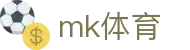 MK体育(MKsports集团)股份公司 - Mk Sports
